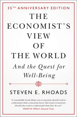 The Economist's View of the World: And the Quest for Well-Being - Hardcover | Diverse Reads