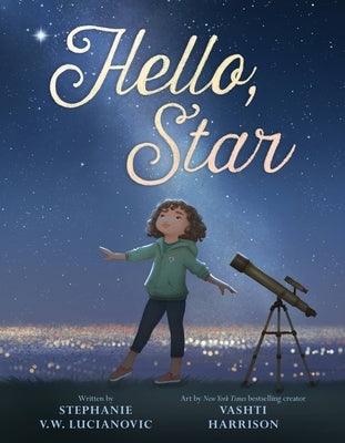 Hello, Star - Hardcover |  Diverse Reads
