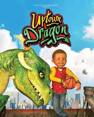 Uptown Dragon - Paperback | Diverse Reads