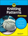 Knitting Patterns For Dummies - Paperback | Diverse Reads