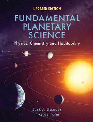 Fundamental Planetary Science: Physics, Chemistry and Habitability - Paperback | Diverse Reads