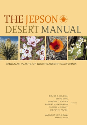 The Jepson Desert Manual: Vascular Plants of Southeastern California - Paperback | Diverse Reads