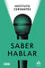 Saber hablar / Know How to Speak - Paperback | Diverse Reads