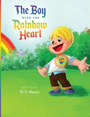 The Boy with the Rainbow Heart - Paperback | Diverse Reads