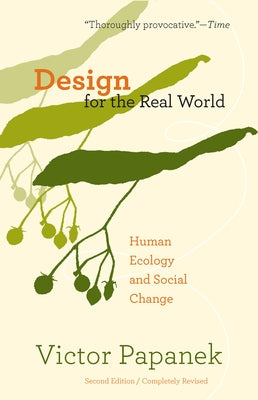 Design for the Real World: Human Ecology and Social Change - Paperback | Diverse Reads