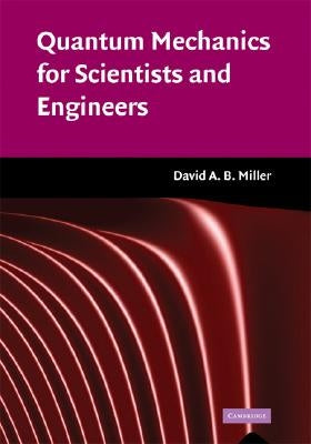 Quantum Mechanics for Scientists and Engineers / Edition 1 - Hardcover | Diverse Reads