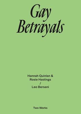 Gay Betrayals: Two Works Series Vol. 5 - Paperback