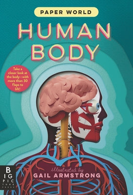 Paper World: Human Body - Hardcover | Diverse Reads