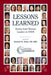 Lessons Learned: Stories from Women Leaders in STEM - Paperback | Diverse Reads