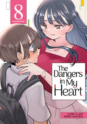 The Dangers in My Heart Vol. 8 - Paperback | Diverse Reads