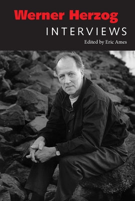 Werner Herzog: Interviews - Paperback | Diverse Reads