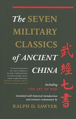 The Seven Military Classics Of Ancient China - Paperback | Diverse Reads