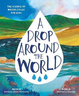 A Drop Around the World - Paperback | Diverse Reads
