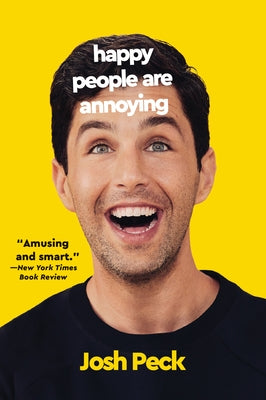 Happy People Are Annoying - Paperback | Diverse Reads