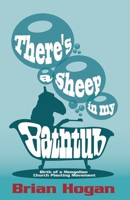 There's a Sheep in My Bathtub: Tenth Anniversary Edition - Paperback | Diverse Reads