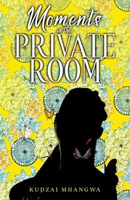 Moments in the Private Room - Paperback | Diverse Reads