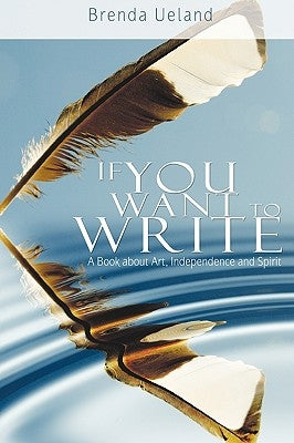 If You Want to Write: A Book about Art, Independence and Spirit - Hardcover | Diverse Reads