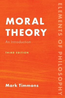 Moral Theory: An Introduction - Paperback | Diverse Reads