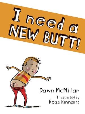 I Need a New Butt! - Paperback | Diverse Reads