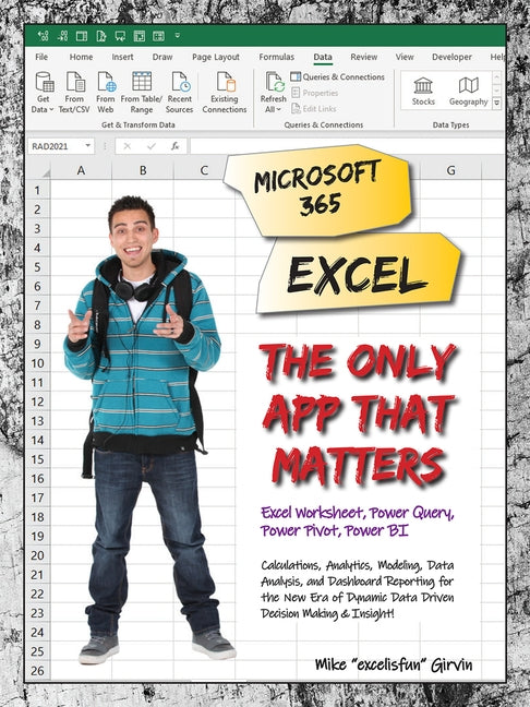 Microsoft 365 Excel: The Only App That Matters: Calculations, Analytics, Modeling, Data Analysis and Dashboard Reporting for the New Era of Dynamic Da - Paperback | Diverse Reads