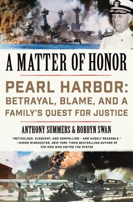 A Matter of Honor: Pearl Harbor: Betrayal, Blame, and a Family's Quest for Justice - Paperback | Diverse Reads