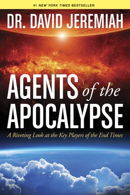 Agents of the Apocalypse: A Riveting Look at the Key Players of the End Times - Paperback | Diverse Reads