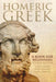 Homeric Greek: A Book for Beginners - Paperback