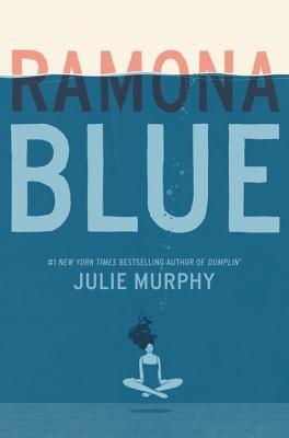 Ramona Blue - Paperback | Diverse Reads