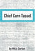 Chief Corn Tassel - Paperback | Diverse Reads