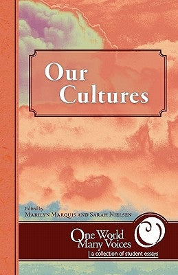 One World Many Voices: Our Cultures - Paperback | Diverse Reads