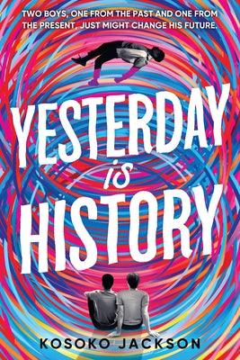 Yesterday Is History - Paperback | Diverse Reads