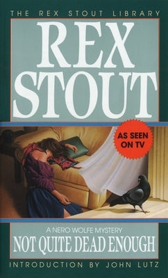 Not Quite Dead Enough (Nero Wolfe Series) - Paperback | Diverse Reads