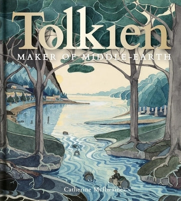 Tolkien: Maker of Middle-earth - Hardcover | Diverse Reads