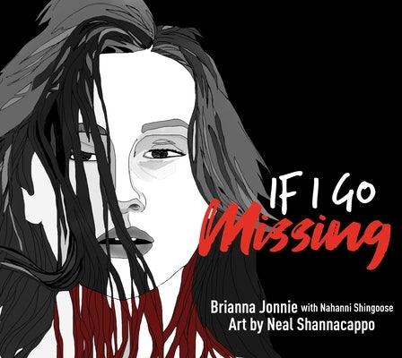 If I Go Missing - Library Binding | Diverse Reads