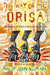 The Way of Orisa: Empowering Your Life Through the Ancient African Religion of Ifa - Paperback | Diverse Reads