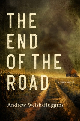 The End of the Road - Hardcover | Diverse Reads