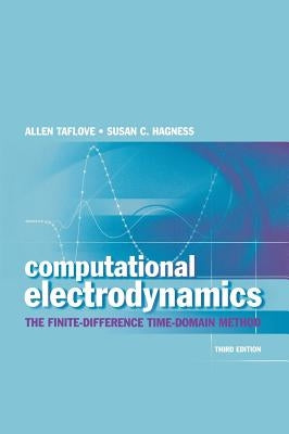 Computational Electrodynamics 3e - Hardcover | Diverse Reads
