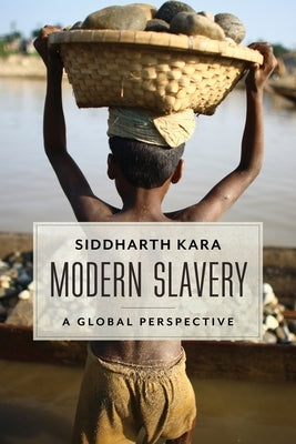 Modern Slavery: A Global Perspective - Hardcover | Diverse Reads