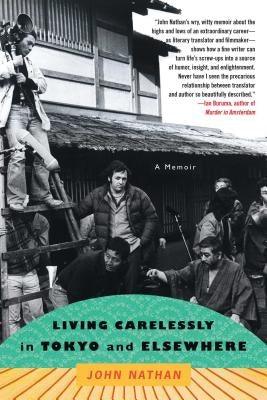 Living Carelessly in Tokyo and Elsewhere: A Memoir - Paperback | Diverse Reads