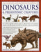 The Complete Illustrated Encyclopedia Of Dinosaurs & Prehistoric Creatures: The Ultimate Illustrated Reference Guide To 1000 Dinosaurs And Prehistoric Creatures, With 2000 Specially Commissioned Artworks, Maps And Photographs - Paperback | Diverse Reads