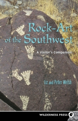 Rock-Art of the Southwest - Paperback | Diverse Reads