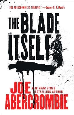 The Blade Itself - Paperback | Diverse Reads