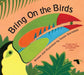 Bring On the Birds - Paperback | Diverse Reads
