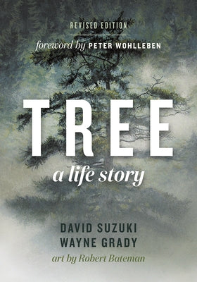 Tree: A Life Story - Paperback | Diverse Reads