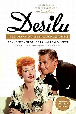 Desilu: The Story of Lucille Ball and Desi Arnaz - Paperback | Diverse Reads