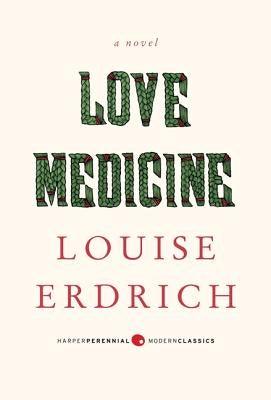 Love Medicine - Paperback | Diverse Reads