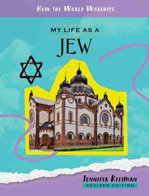 My Life as a Jew - Library Binding | Diverse Reads