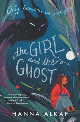 The Girl and the Ghost - Hardcover | Diverse Reads
