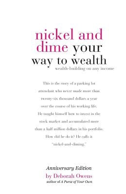 Nickel and Dime Your Way To Wealth: Wealth Building On Any Income - Paperback | Diverse Reads