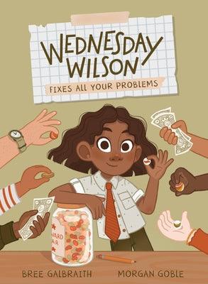 Wednesday Wilson Fixes All Your Problems - Hardcover |  Diverse Reads
